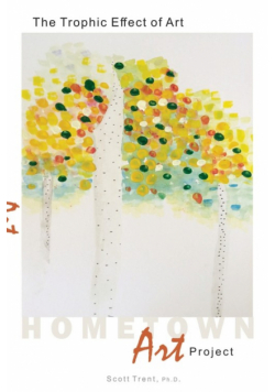 The Trophic Effect of Art
