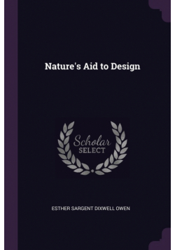 Nature's Aid to Design
