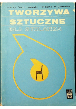Tworzywa sztuczne dla stolarza