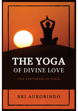 The Yoga of Divine Love