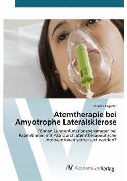 Atemtherapie bei Amyotrophe Lateralsklerose
