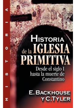 Historia de la Iglesia Primitiva