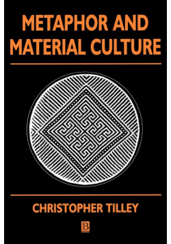 Metaphor and Material Culture