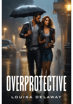 Overprotective