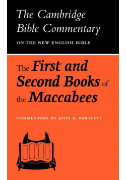 The First and Second Books of the Maccabees