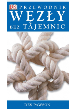 Węzły bez tajemnic