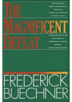 Magnificent Defeat, The