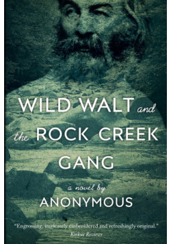 Wild Walt and the Rock Creek Gang