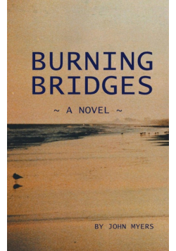 Burning Bridges