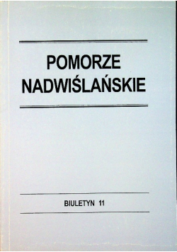 Pomorze nadwiślańskie biuletyn 11