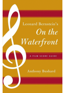 Leonard Bernstein's On the Waterfront
