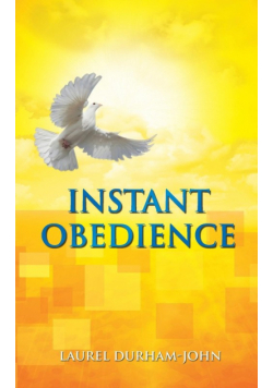Instant Obedience