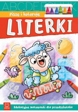 Piszę i koloruję. Literki.