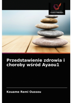 Przedstawienie zdrowia i choroby wśród Ayaou1