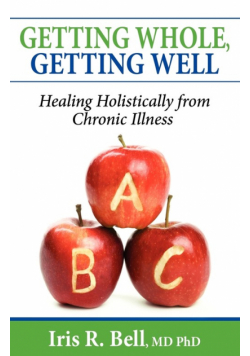 Getting Whole, Getting Well
