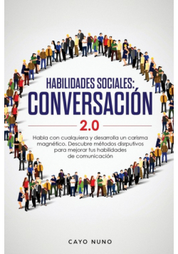 Habilidades sociales conversación 2.0