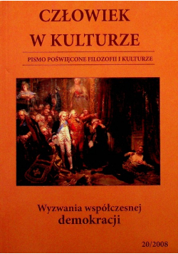 Człowiek w kulturze wyzwania współczesnej demokracji