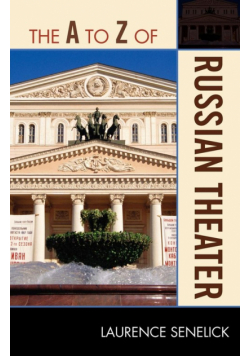 The A to Z of Russian Theater