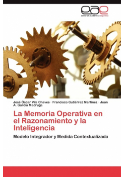 La Memoria Operativa en el Razonamiento y la Inteligencia