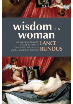 Wisdom Is a Woman