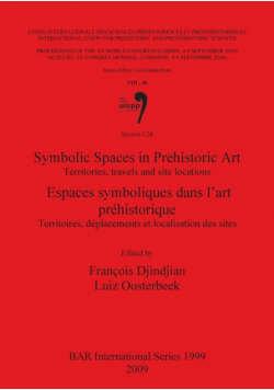 Symbolic Spaces in Prehistoric Art / Espaces symboliques dans l'art préhistorique