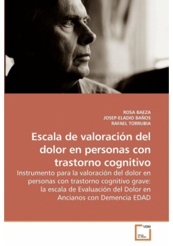 Escala de valoración del dolor en personas con trastorno cognitivo