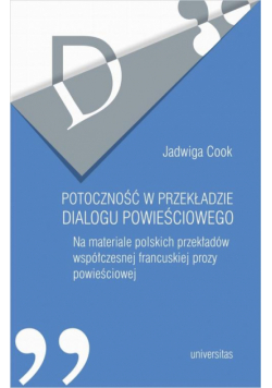 Potoczność w przekładzie dialogu powieściowego