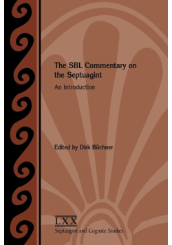 The SBL Commentary on the Septuagint