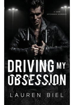 Driving my Obsession