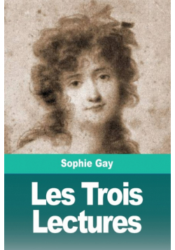 Les Trois Lectures