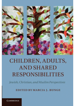 Children, Adults, and Shared Responsibilities