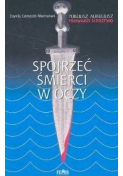 Spojrzeć śmierci w oczy