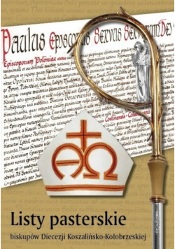 Listy pasterskie biskupów Diecezji Koszalińsko Kołobrzeskiej