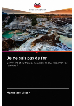 Je ne suis pas de fer