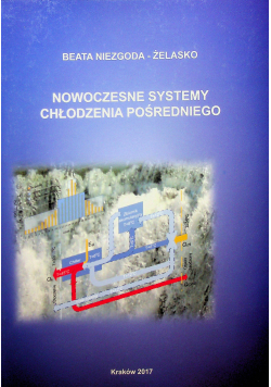 Nowoczesne systemy chłodzenia pośredniego