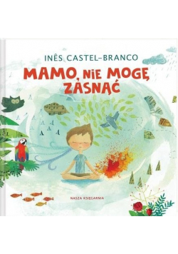 Mamo nie mogę zasnąć