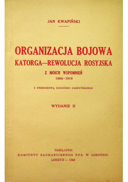 Organizacja Bojowa Katorga Rewolucja Rosyjska 1943 r.