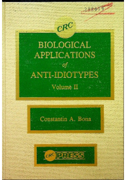 Biological Applications of Anti - Idiotypes Volume II