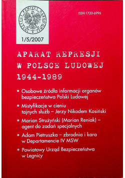Aparat represji w Polsce Ludowej 1944 - 1989 Nr 1 / 5