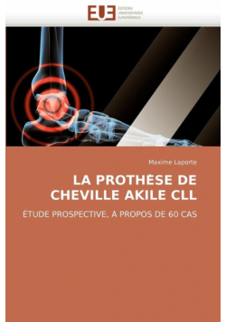 La prothe se de cheville akile cll