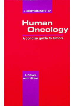 A dictionary of Human oncology