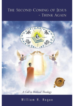 The Second Coming of Jesus - Think Again