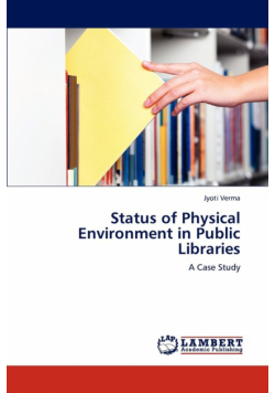 Status of Physical Environment in Public Libraries