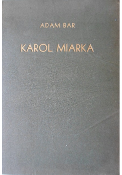 Karol Miarka 1938 r.
