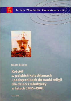Kościół w polskich katechizmach w podręcznikach do nauki religii  dla młodzieży i dzieci