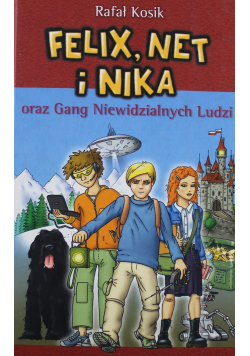 Felix  Net i Nika oraz Gang Niewidzialnych Ludzi
