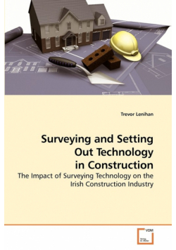 Surveying and Setting Out Technology in Construction