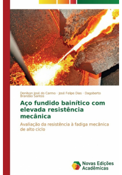 Aço fundido bainítico com elevada resistência mecânica