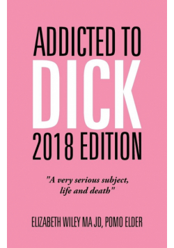 Addicted to Dick 2018 Edition