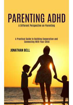 Parenting Adhd
